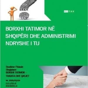 Borxhi tatimor në Shqipëri dhe administrimi ndryshe i tij