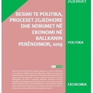 Besimi te politika, proceset zgjedhore dhe ndikimet në ekonomi në Ballkanin Perëndimor, 2019