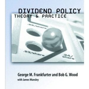 Dividend Policy - Theory & Practice