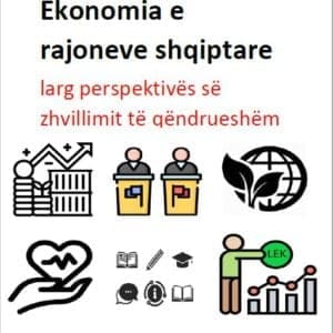 Ekonomia e rajoneve shqiptare  larg perspektivës së zhvillimit të qëndrueshëm