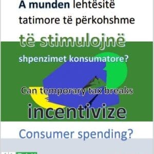 A munden lehtësitë tatimore të përkohshme të stimulojnë  shpenzimet konsumatore?