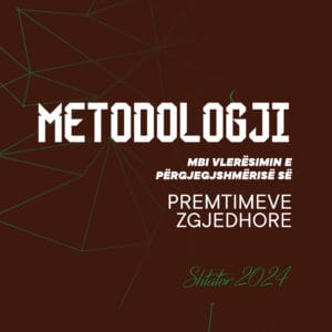 METODOLOGJI mbi vlerësimin e përgjegjshmërisë së premtimeve zgjedhore (e azhornuar)
