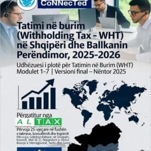 Tatimi në burim (Withholding Tax - WHT) në Shqipëri dhe Ballkanin Perëndimor