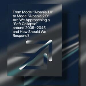 From Model "Albania 1.0" to Model "Albania 2.0"