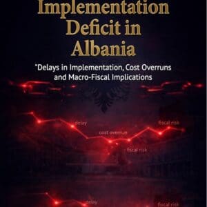 Public Investment Implementation Deficit in Albania