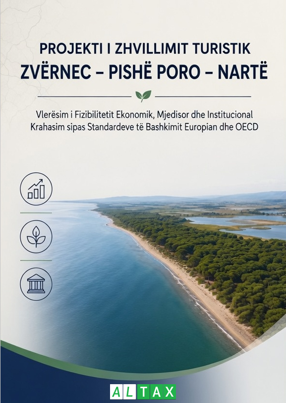 PROJEKTI I ZHVILLIMIT TURISTIK ZVËRNEC – PISHË PORO – NARTË