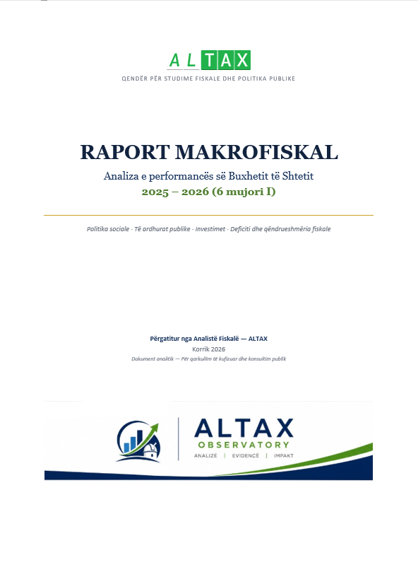 Analiza e performancës së Buxhetit të Shtetit 2025 – 2026 (6 mujori I)